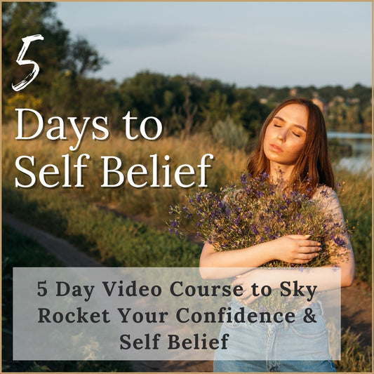 5 Days to Boost CONFIDENCE and SELF BELIEF